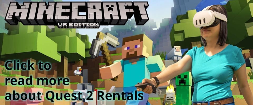 Minecraft VR on our Meta Quest 2 Rentals